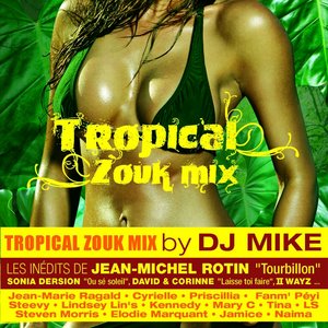 Tropical Zouk Mix