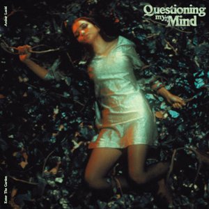 Questioning My Mind - Single