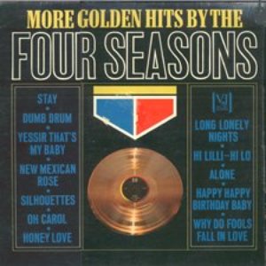 More Golden Hits By The Four Seasons