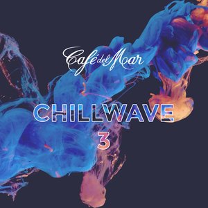Café del Mar: ChillWave 3