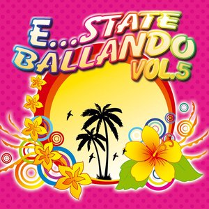 E...state ballando, Vol. 5