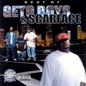 Best Of Geto Boys & Scarface