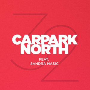 32 (feat. Sandra Nasic) [Radio Edit] - Single