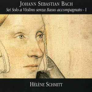 Bach: Sei Solo a Violino senza Basso accompagnato - I