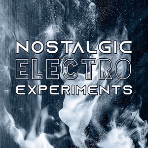 Nostalgic Electro Experiments
