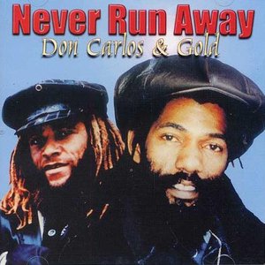 Never Run Away