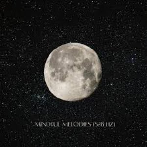 Mindful Melodies (528 Hz)