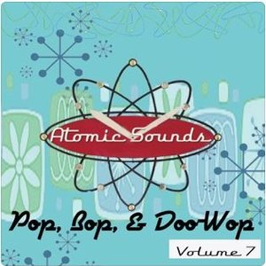 Pop, Bop, & Doo-Wop Volume 7