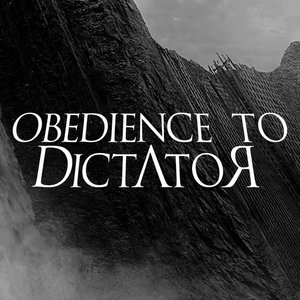 'Obedience To Dictator'の画像