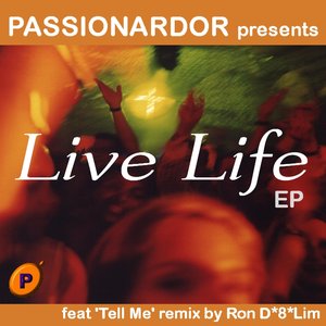 Live Life - EP