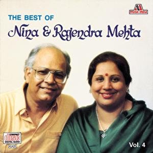 The Best Of Nina & Rajendra Mehta  Vol. 4