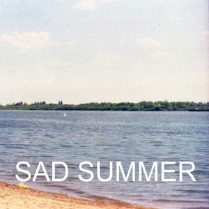 Sad Summer