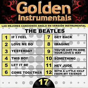 Golden Instrumentals, Vol. 17: The Beatles