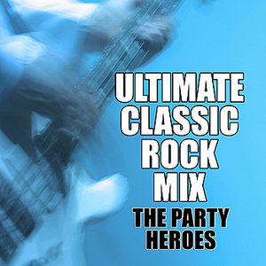 Ultimate Classic Rock Mix