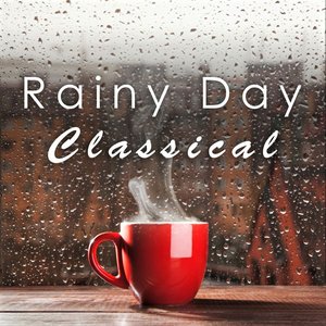 Satie: Rainy Day Classical