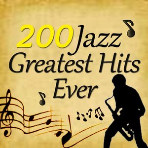 200 Jazz Greatest Hits Ever