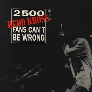 2500 Redd Kross Fans Can't Be Wrong