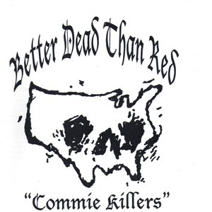 Commie killers