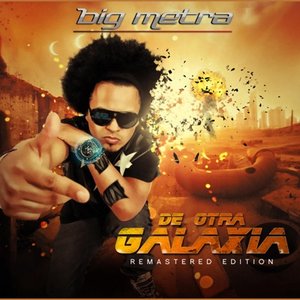 De Otra Galaxia (Remastered Edition)