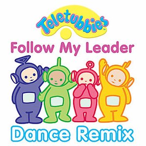 Follow My Leader (Dance Remix)