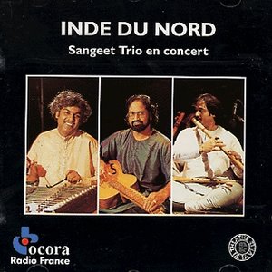 Inde Du Nord: Sangeet Trio en concert