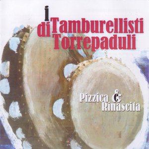 Pizzica & rinascita