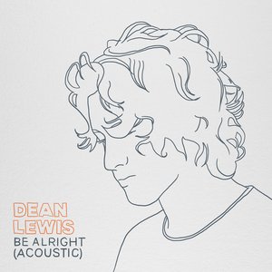 Be Alright (Acoustic) - Single