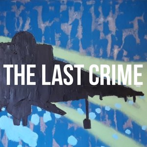 The Last Crime 2