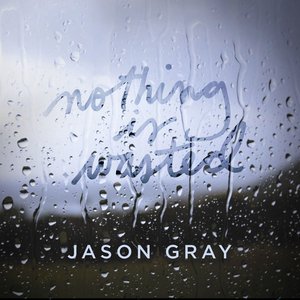 Nothing Is Wasted - EP