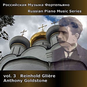Russian Piano Music, Vol. 3