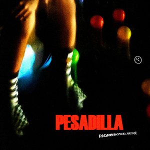PESADILLA :( (feat. bistué) - Single