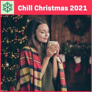 Chill Christmas 2021