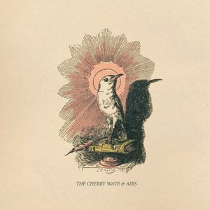 The Cherry Wave & Airs