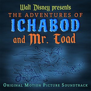 The Adventures of Ichabod and Mr. Toad