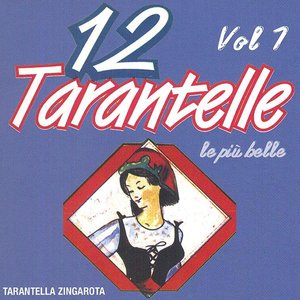 12 Tarantelle Vol.1. Le Più Belle