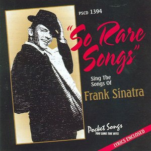 Sing The Of Frank Sinatra "So Rare Songs"