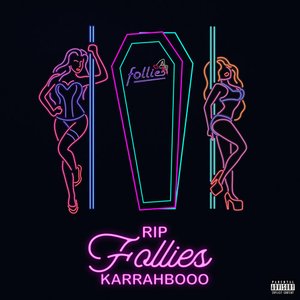 RIP FOLLIES - Single