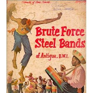 Image for 'The Brute Force Steel Band'