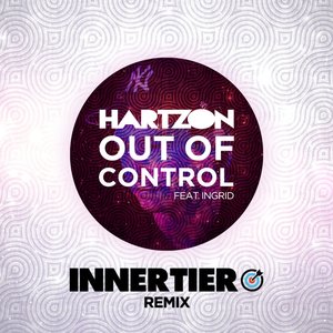 Out of Control (Feat.Ingrid) (Innertier Remix)