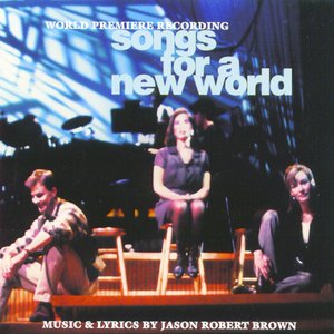 Songs for a New World