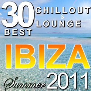 30 Best Chillout & Lounge Ibiza Summer 2011