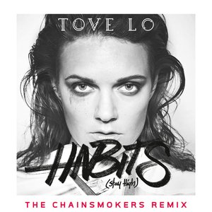 Habits (Stay High) (The Chainsmokers Radio Mix)