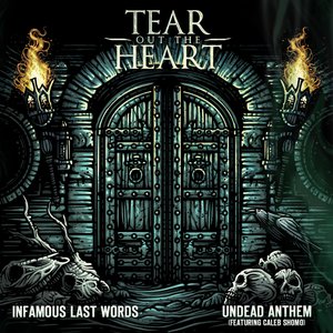 Infamous Last Words / Undead Anthem [Explicit]