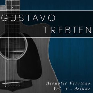 Acoustic Versions, Vol. 1: Deluxe