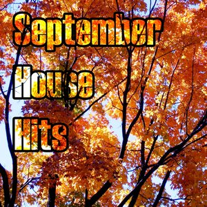September House Hits