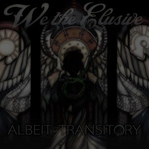 Albeit Transitory [Explicit]