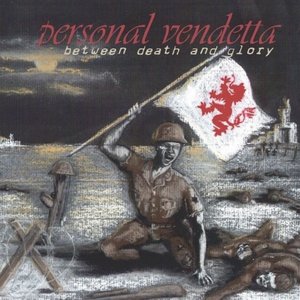 Between Death and Glory [Explicit]