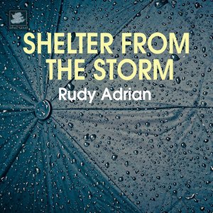 Shelter from the Storm