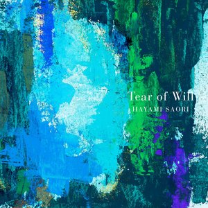 Tear of Will - Single