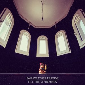 Fill This Up - remixes